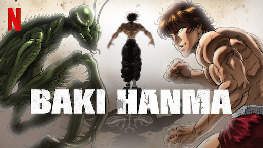 Watch BAKI | Netflix Official Site Watch BAKI | Netflix Official Site